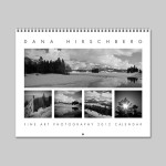 2012 CALENDAR: Dana Hirschberg, Fine Art Photography, Calendar, 2012